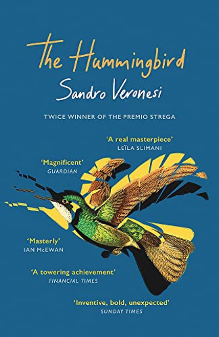 Sandro Veronesi / The Hummingbird Sandro Veronesi / The Hummingbird
