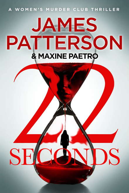 James Patterson / 22 Seconds