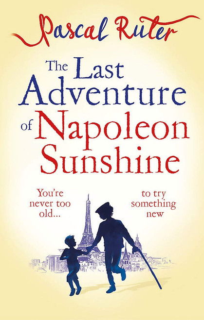 Pascal Ruter / The Last Adventure of Napoleon Sunshine