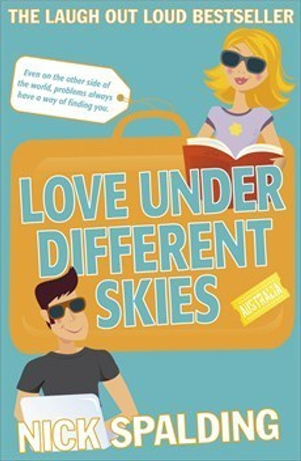 Nick Spalding / Love...Under Different Skies