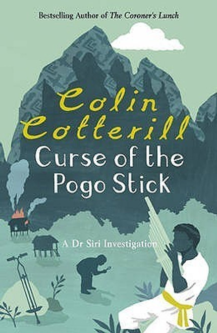Colin Cotterill / Curse Of The Pogo Stick ( A Dr. Siri Investigation)