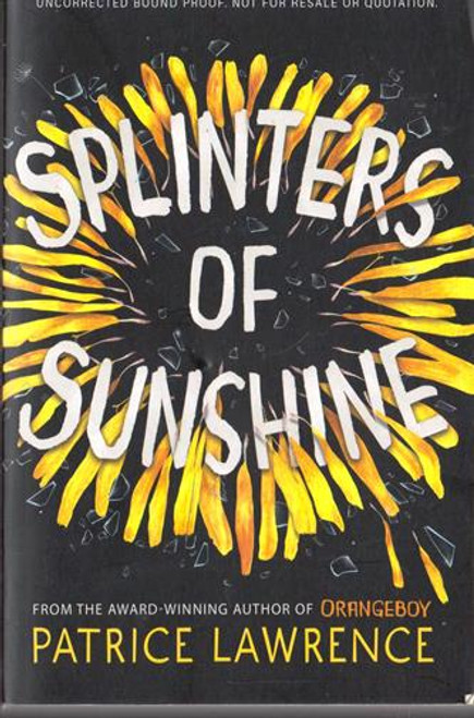 Patrice Lawrence / Splinters of Sunshine