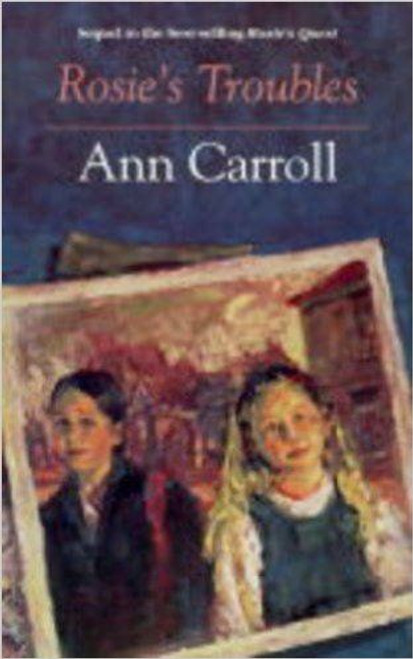 Ann Carroll / Rosie's Troubles