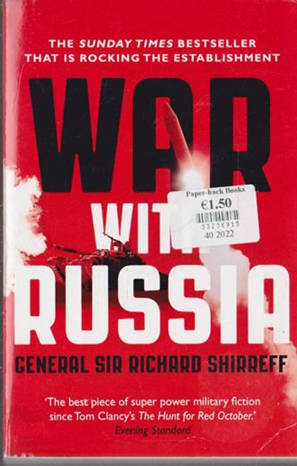 Richard Shirreff / War  With Russia