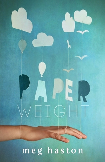 Meg Haston / Paperweight