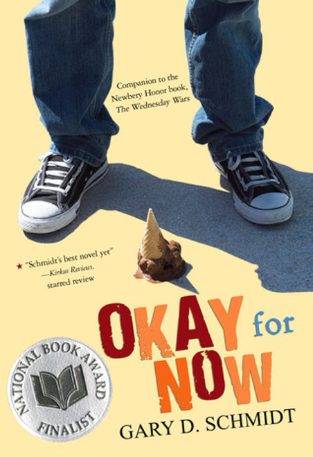 Gary D. Schmidt / Okay for Now