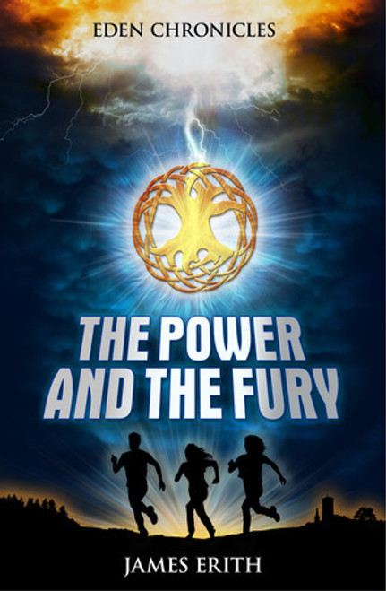 James Erith / The Power and The Fury ( Eden Chronicles )