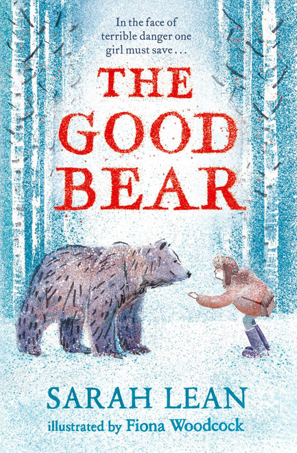 Sarah Lean / The Good Bear