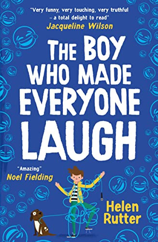 Helen Rutter / the boy who made everyone laugh