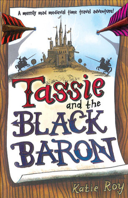 Katie Roy / Tassie and the Black Baron