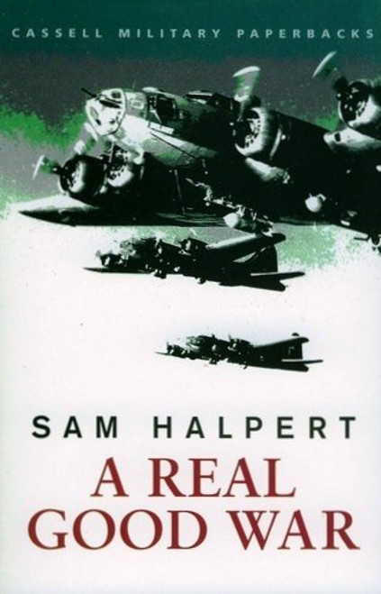 Sam Halpert / A Real Good War