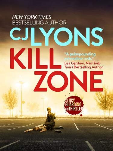 C.J. Lyons / Kill Zone