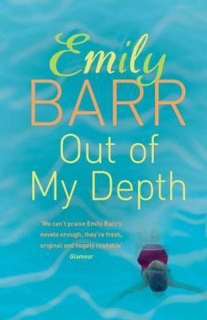 Emily Barr / Out of my Depth