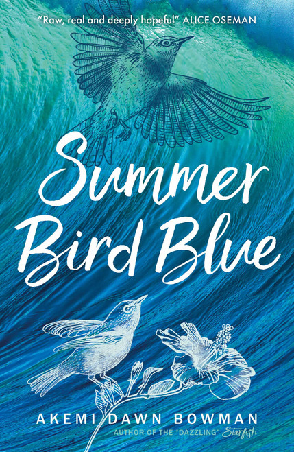 Akemi Dawn Bowman / Summer Bird Blue