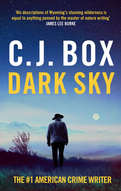 C.J. Box / Dark Sky