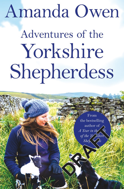 Amanda Owen / Adventures of the Yorkshire Shepherdess