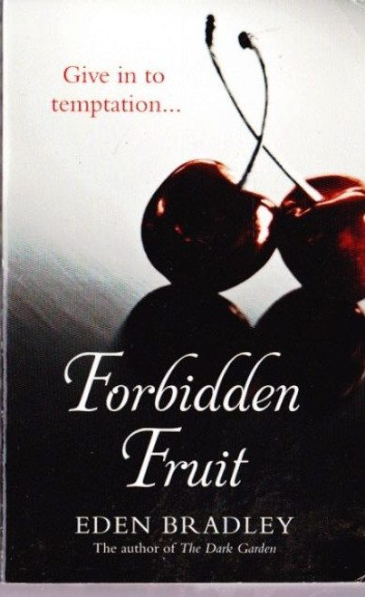 Eden Bradley / Forbidden Fruit