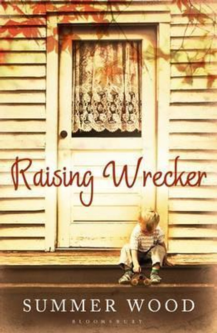 Summer Wood / Raising Wrecker