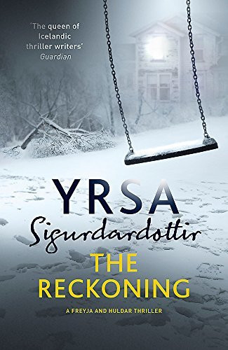 Yrsa Sigurdardottir / The Reckoning
