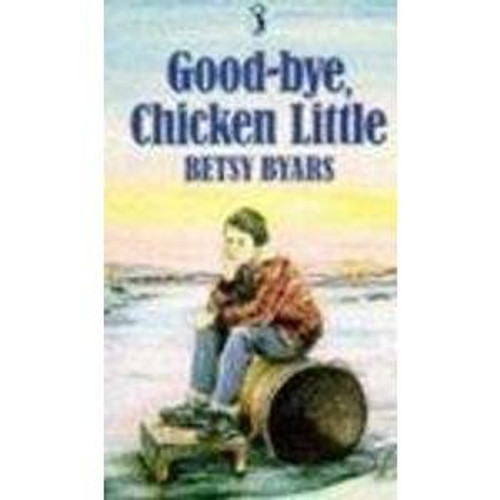 Betsy Byars / Goodbye, Chicken Little