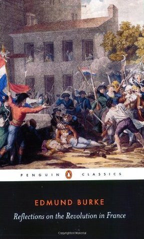 Edmund Burke / Reflections on the Revolution in France
