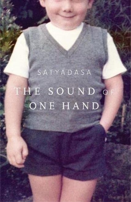 Satyadasa / The Sound of One Hand