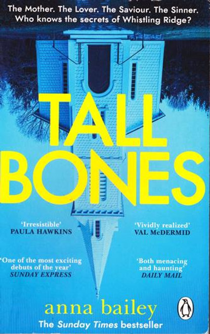 Anna Bailey / Tall Bones