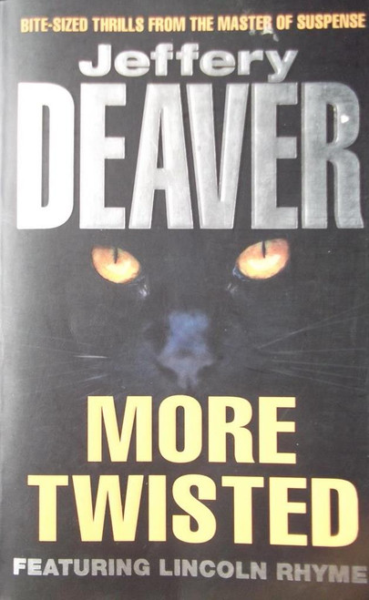 Jeffery Deaver / More Twisted