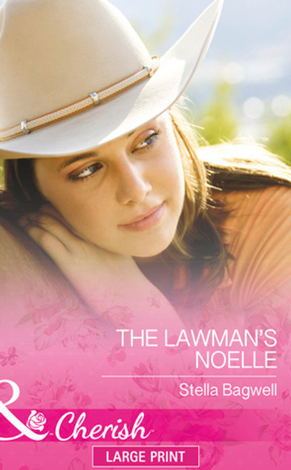 Mills & Boon / The Lawman's Noelle (Large Print Hardback)