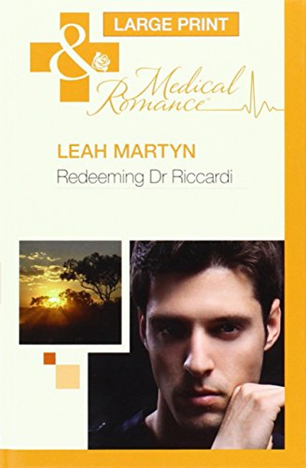 Mills & Boon / Redeeming Dr Riccardi (Large Print Hardback)