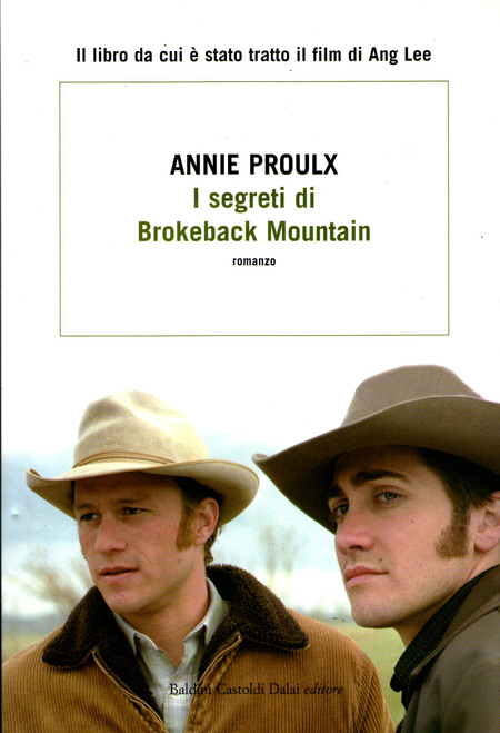 Annie Proulx, Mariapaola Dettore / I segreti di Brokeback Mountain (Hardback)