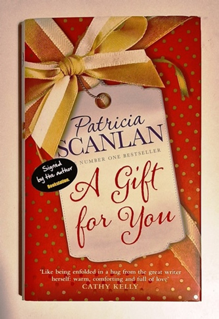 Patricia Scanlan / A Gift for You (Signed by the Author) (Hardback).