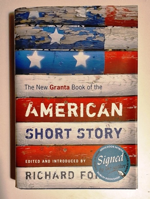 Richard Ford / American Short Story (Signed by the Author) (Hardback)