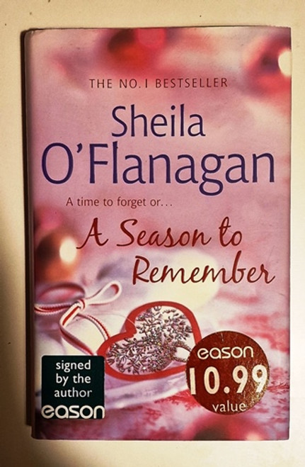 Sheila O'Flanagan / A Season to Remember (Signed by the Author) (Hardback)