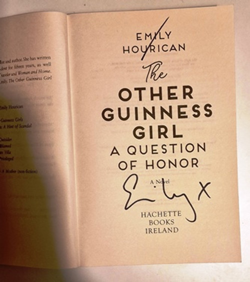 Emily Hourican / The Other Guinness Girl: A Question of Honor (Signed by the Author) (Large Paperback).