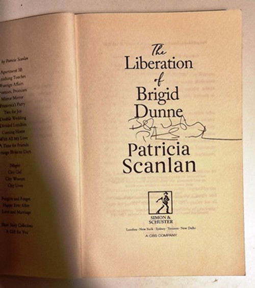 Patricia Scanlan / The Liberation of Brigid Dunne (Signed by the Author) (Large Paperback).