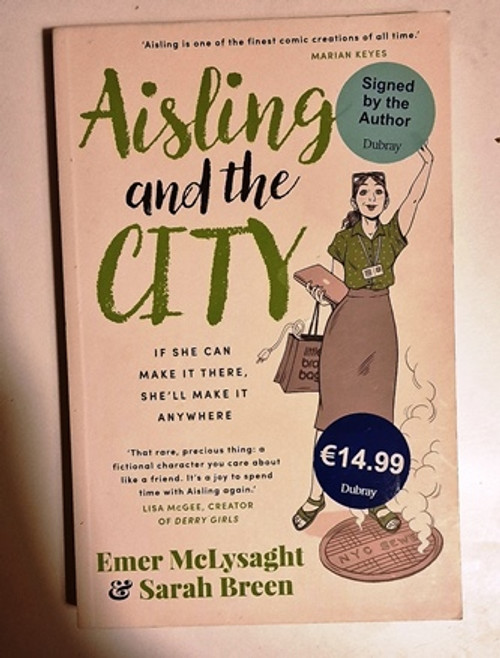 Emer McLysaght & Sarah Breen / Aisling and the City (Aisling Series - Book 4) (Signed by the Author) (Large Paperback).