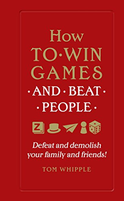 Howard Hughes / How To Win Games & Beat People (Hardback)