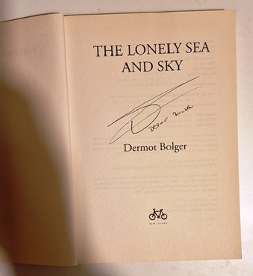 Dermot Bolger / The Lonely Sea and Sky (Signed by the Author) (Large Paperback)