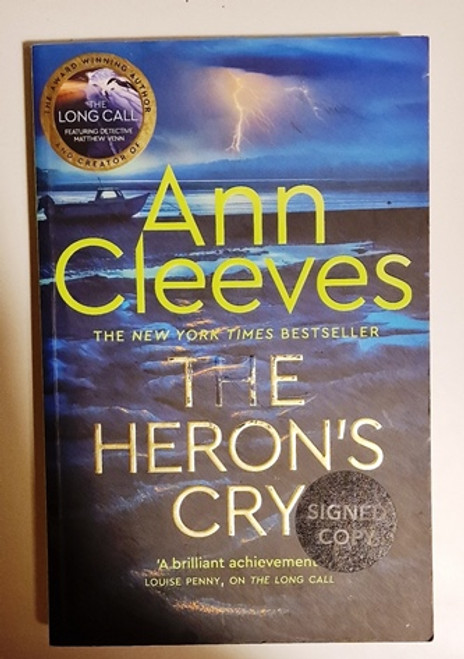 Ann Cleeves / The Heron's Cry (Signed by the Author) (Large Paperback).