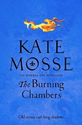 Kate Mosse / The Burning Chambers (Hardback)