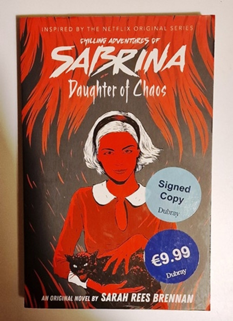 Sarah Rees Brennan / Sabrina: Daughter of Chaos (Signed by the Author) (Paperback)