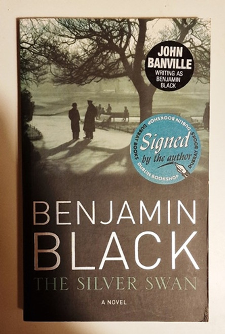 Benjamin Black / The Silver Swan (Signed by the Author) (Paperback)