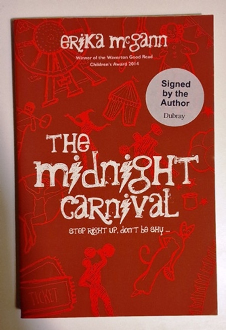 Erika McGann / The Midnight Carnival (Signed by the Author) (Paperback)
