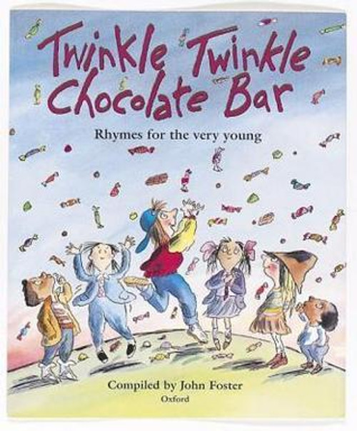 John Foster / Twinkle, Twinkle, Chocolate Bar (Children's Picture Book)