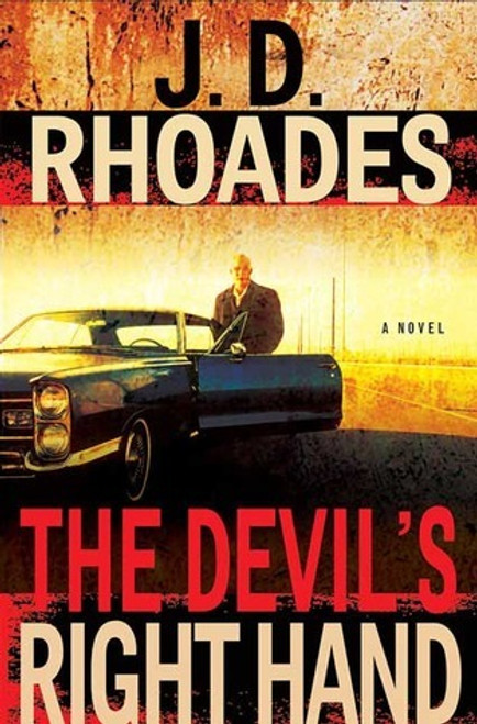 J.D. Rhoades / The Devil's Right Hand (Hardback)