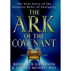 Roderick Grierson / The Ark of the Covenant (Hardback)