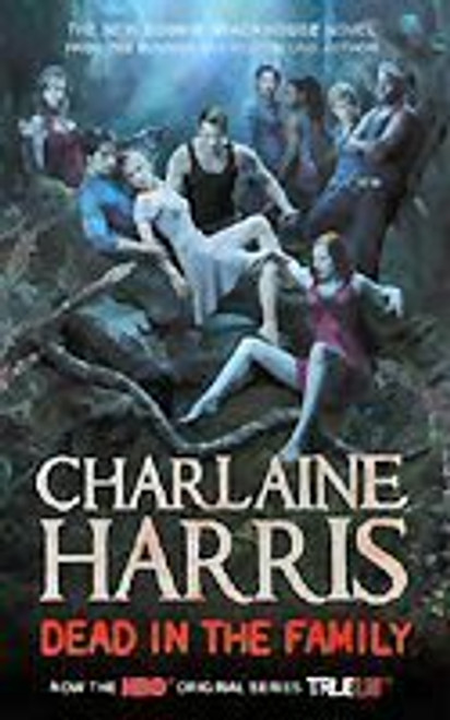 Charlaine Harris / Dead in the Family (Hardback)