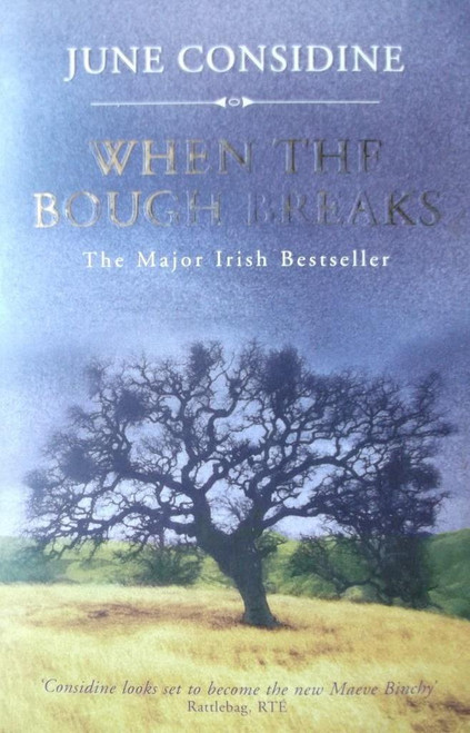 June Considine / When the Bough Breaks