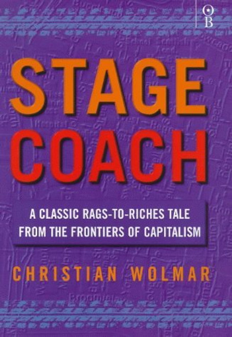 Christian Wolmar / Stagecoach (Hardback)